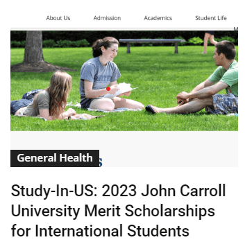 Study-In-US: 2023 John Carroll University Merit Scholarships for International Students, Rhodes Scholarship 2024 | University of Oxford |Fully-funded